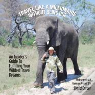 Travel Like A Millionaire Without Being One