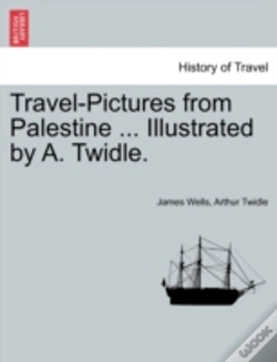 Capa do artigo Travel-Pictures From Palestine ... Illus