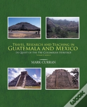 Capa do artigo Travel, Research And Teaching In Guatemala And Mexico
