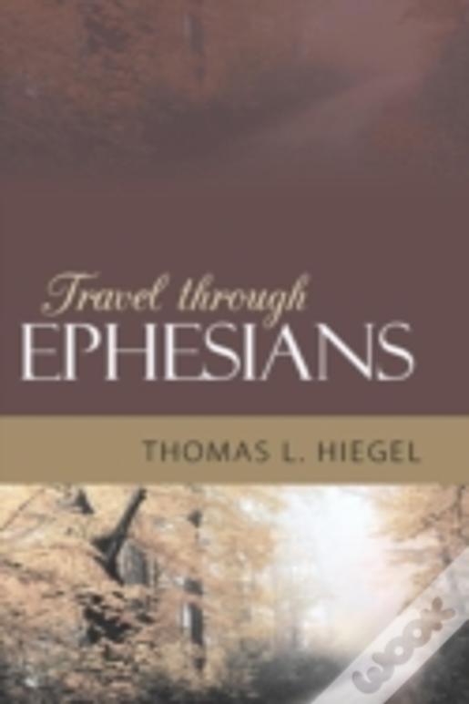 Travel Through Ephesians