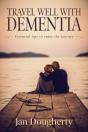 Travel Well With Dementia - Preview