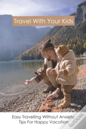 Travel With Your Kids