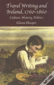 Capa do artigo Travel Writing And Ireland, 1760-1860