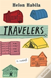 Travelers 8211 A Novel