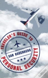 Traveler'S Guide To Personal Security