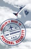 Traveler'S Guide To Personal Security