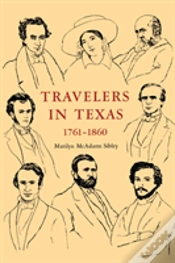 Capa do artigo Travelers In Texas, 1761-1860