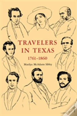 Capa do artigo Travelers In Texas, 1761-1860
