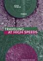 Traveling At High Speeds - Preview