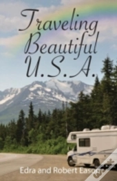 Traveling Beautiful U.S.A.