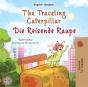 Traveling Caterpillar Die Reisende Raupe - Preview