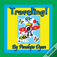 Traveling!