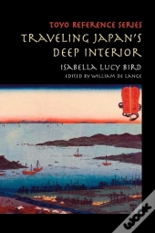 Traveling Japan'S Deep Interior