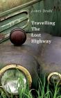 Traveling The Lost Highway - Preview