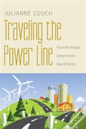 Traveling The Power Line
