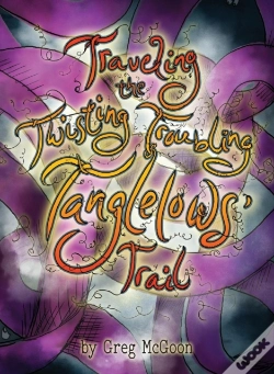 Capa do artigo Traveling The Twisting Troubling Tanglelows' Trail