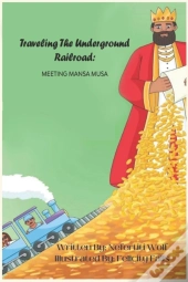 Traveling The Underground Railroad