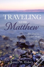 Traveling With Matthew