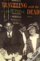 Traveling With The Dead