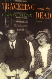 Traveling With The Dead