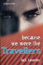Travellers #1: Because We Were The Travellers - Preview
