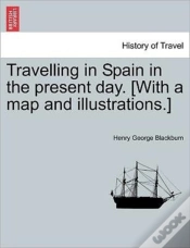 Capa do artigo Travelling In Spain In The Present Day.