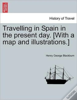 Capa do artigo Travelling In Spain In The Present Day.