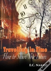 Capa do artigo Travelling In Time: How To Secure Your Future