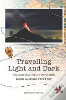 Travelling Light And Dark