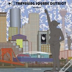 Capa do artigo Travelling Square District