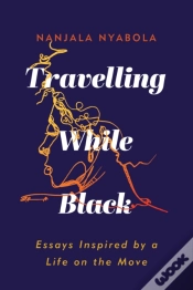 Capa do artigo Travelling While Black