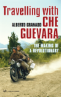 Travelling With Che Guevara - Preview