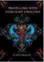 Travelling With The Starlight Dragons - Preview