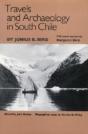 Travels And Archaeology In South Chile - Preview