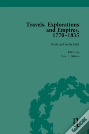 Capa do artigo Travels, Explorations And Empires, 1770-1835, Part I Vol 3