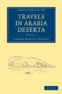 Travels In Arabia Deserta - Preview