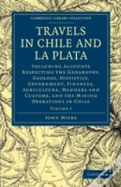 Travels In Chile And La Plata