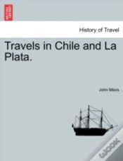 Capa do artigo Travels In Chile And La Plata.
