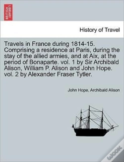 Capa do artigo Travels In France During 1814-15. Compri