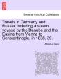 Travels In Germany And Russia; Including - Preview