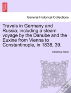 Capa do artigo Travels In Germany And Russia; Including