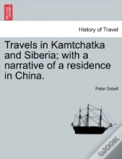 Capa do artigo Travels In Kamtchatka And Siberia; With