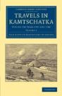 Travels In Kamtschatka: Volume 1 - Preview