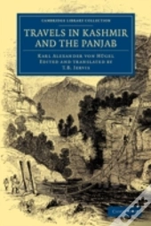 Travels In Kashmir And The Panjab