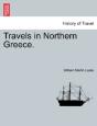 Travels In Northern Greece. - Preview