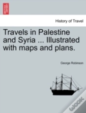 Capa do artigo Travels In Palestine And Syria ... Illus