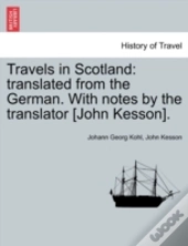 Travels In Scotland