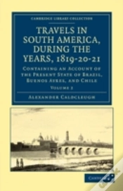 Capa do artigo Travels In South America, During The Years, 1819â€“20â€“21