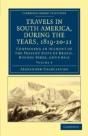 Travels In South America, During The Years, 1819â€“20â€“21 - Preview