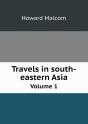 Travels In South-Eastern Asia Volume 1 - Preview